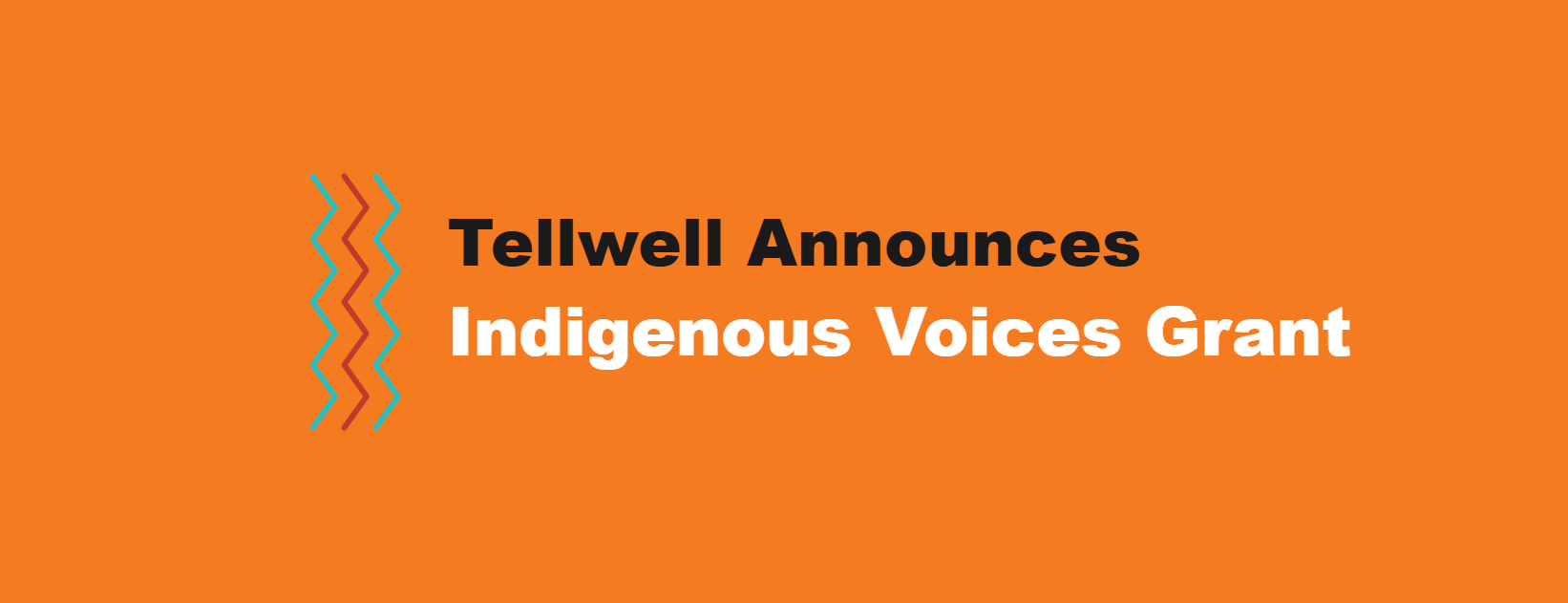 Tellwell Publishing Announces Indigenous Voices Grant in Honour of the National Day for Truth and Reconciliation